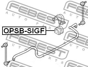 Купить запчасть FEBEST - OPSB-SIGF Втулка стабилизатора OPEL VECTRA-C - ALL YEARS OPSB-SIGF